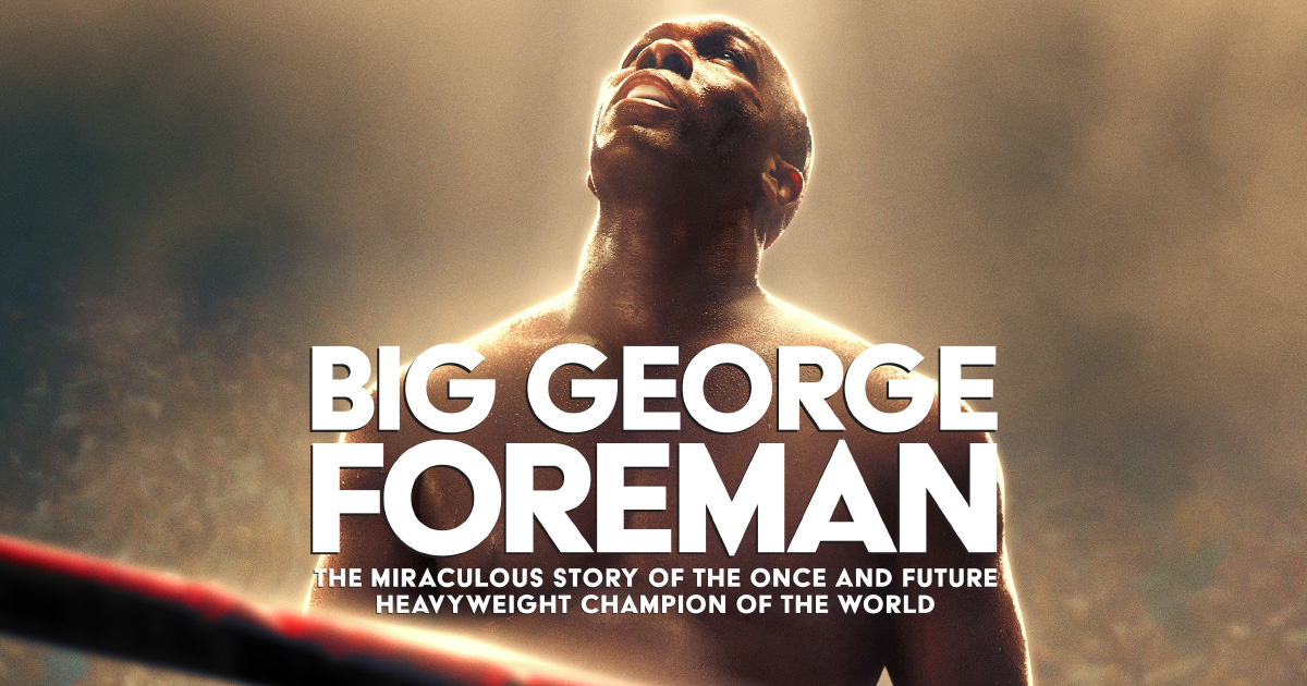 BIG GEORGE FOREMAN : MARELE GEORGE FOREMAN (2023)